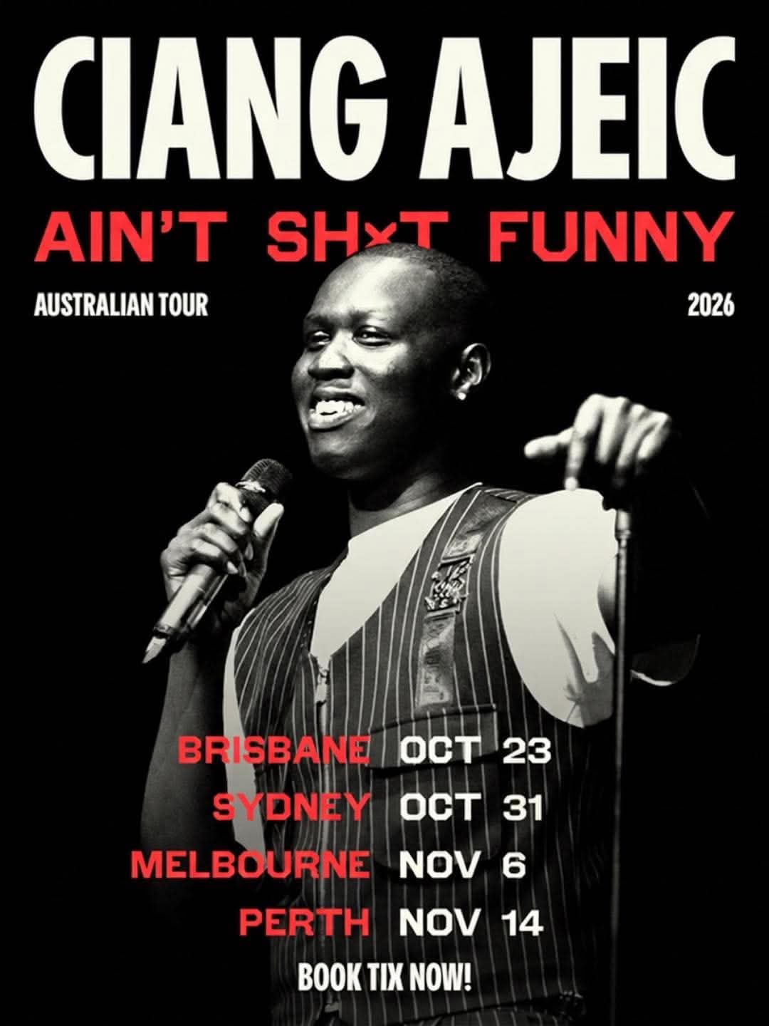 Ciang Ajeic – Ain’t Sh*t Funny: Encore